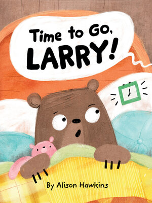 Time to Go, Larry! - ebook